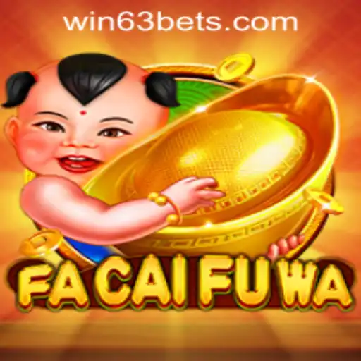 Exploring the Fascinating World of FaCaiFuWa: A Thrilling Experience with Win63 Casino